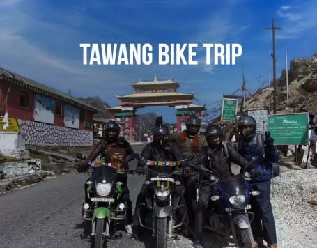 Tawang Bike Trip - Motorcycle Tour of Tawang in Arunachal Pradesh