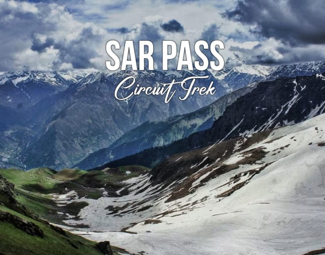 Sar Pass Circuit Trek Image